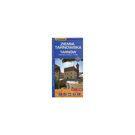 Ziemia Tarnowska Tarnów Mapa turystyczna 1:100 000