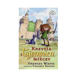 Krzysia i tajemnica mieczy