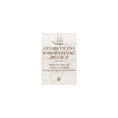 Antarktyczna wyprawa statku Belgica