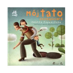 Mój tato szczęściarz