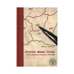 Zmierzch dekady Gierka