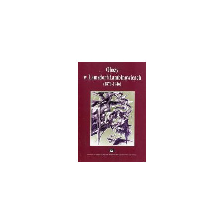 Obozy w Lamsdorf/Łambinowicach (1870–1946)