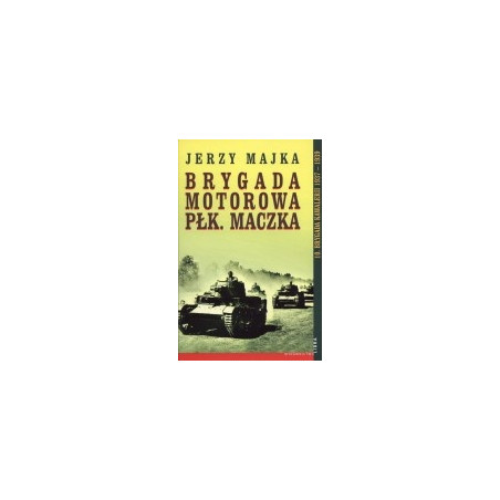 Brygada Motorowa płk. Maczka
