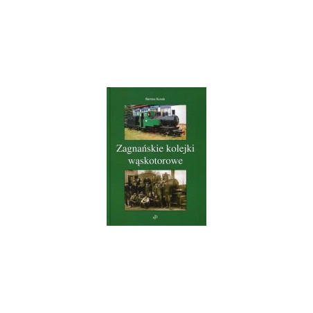 Zagnańskie kolejki wąskotorowe