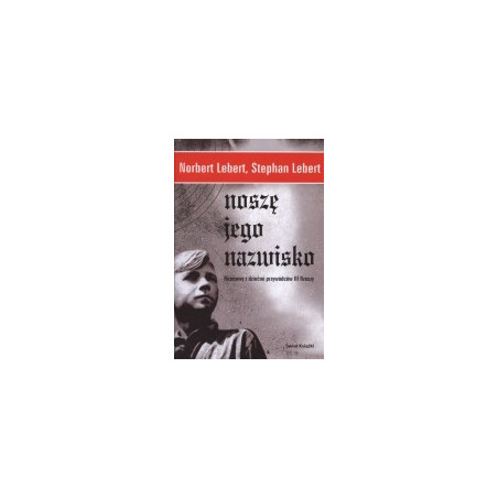 Noszę jego nazwisko