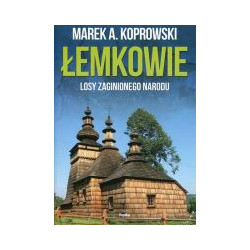 Łemkowie Losy zaginionego narodu