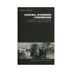 Ucieczka, wypędzenie i przesiedlenie