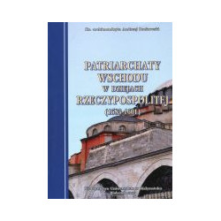 Patriarchaty wschodu w dziejach Rzeczypospolitej (1583-1601)