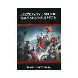 Przyczyny i skutki klęski cecorskiej 1620 r