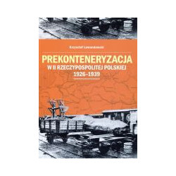 Prekonteneryzacja w II Rzeczypospolitej Polskiej 1926-1939