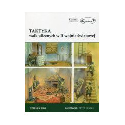 Taktyka walk ulicznych w II wojnie światowej