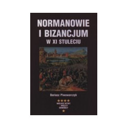 Normanowie i Bizancjum w XI stuleciu