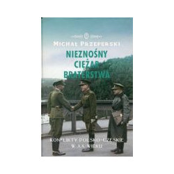 Nieznośny ciężar braterstwa