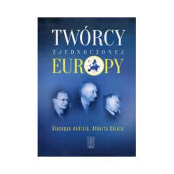 Twórcy zjednoczonej Europy