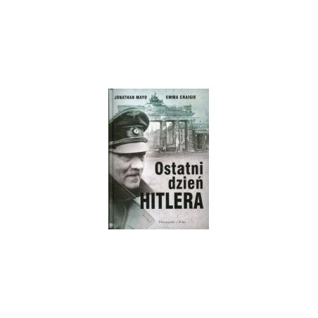 Ostatni dzień Hitlera