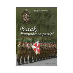 Barak. Przywrócona pamięć