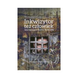 Inkwizytor też człowiek