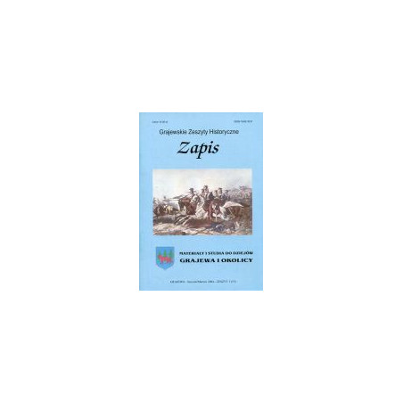 Zapis Grajewskie Zeszyty Historyczne Zeszyt 1(13) Styczeń/Marzec 2004