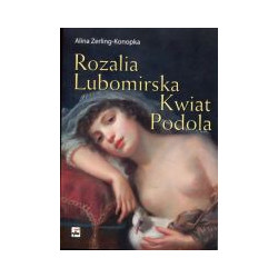 Rozalia Lubomirska Kwiat Podola