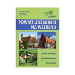 Powiat lidzbarski na weekend