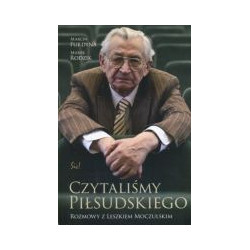 Czytaliśmy Piłsudskiego