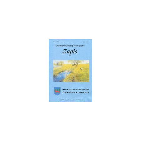 Zapis Grajewskie Zeszyty Historyczne Zeszyt 3 (15) Lipiec/Wrzesień 2004