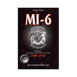 Mi-6. Operacje brytyjskiej Tajnej Służby Wywiadu 1909-1945