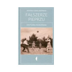Fałszerze pieprzu. Historia rodzinna