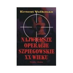 Największe operacje szpiegowskie XX wieku