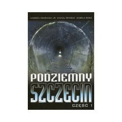 Podziemny Szczecin Część 1