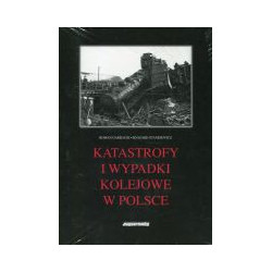 Katastrofy i wypadki kolejowe w Polsce