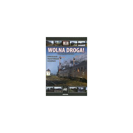 Wolna droga! Album fotografii z lat 1973-2000
