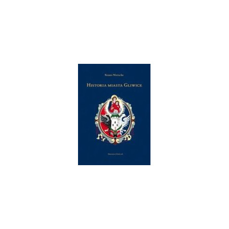 Historia miasta Gliwice