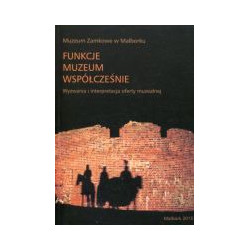 Funkcje muzeum współcześnie