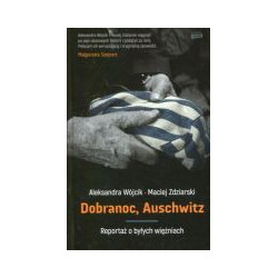Dobranoc, Auschwitz