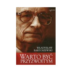 Warto być przyzwoitym