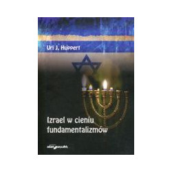 Izrael w cieniu fundamentalizmów