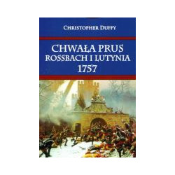 Chwała Prus Rossbach i Lutynia 1757