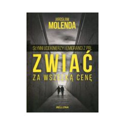 Zwiać za wszelką cenę