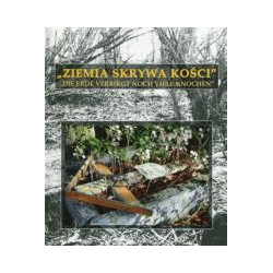Ziemia skrywa kości