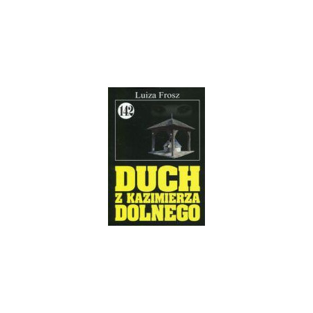 Duch z Kazimierza Dolnego