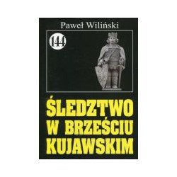 Śledztwo w Brześciu Kujawskim
