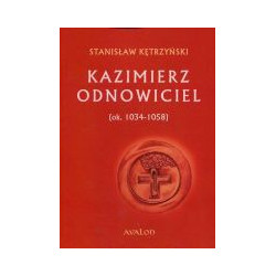 Kazimierz Odnowiciel 1034-1058