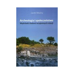 Archeologia i społeczeństwo