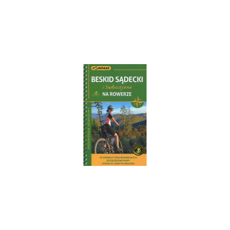 Beskid Sądecki i Sądecczyzna na rowerze