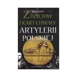 Z dziejów i kart chwały artylerii polskiej