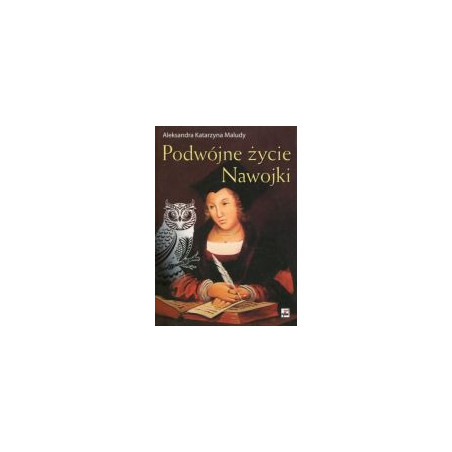Podwójne życie Nawojki