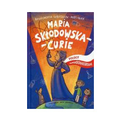 Maria Skłodowska-Curie