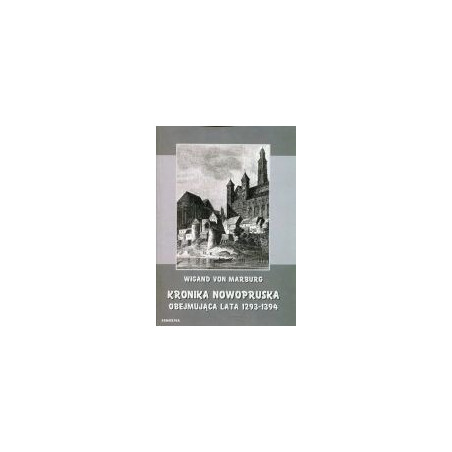 Kronika Nowopruska obejmująca lata 1293-1394