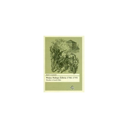 Wojna Małego Żółwia 1786-1795 Masakra w lasach Ohio